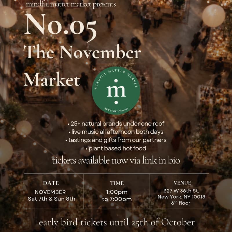 Cover Image for No.05 by Mindful Matter Market - The November Market