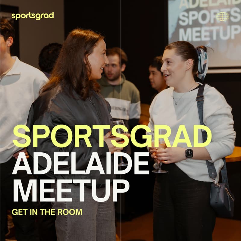 Cover Image for Adelaide SportsGrad Meetup - Sept 1st 2026