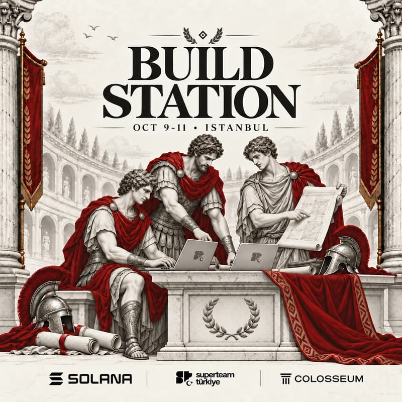 Cover Image for Last Sprint: Superteam Türkiye Buildstation ⚔️