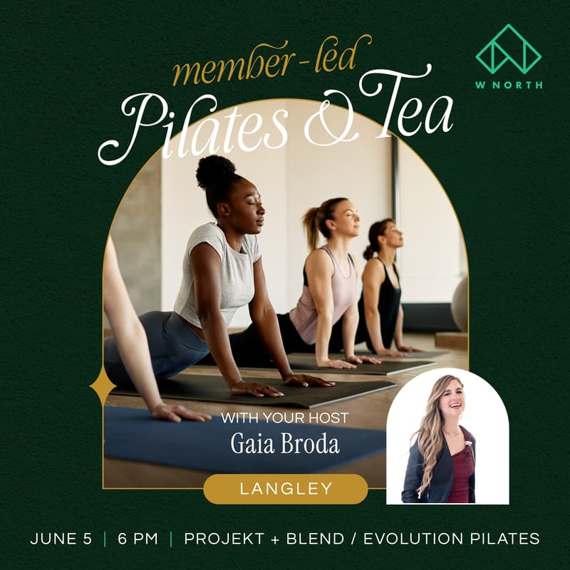 Cover Image for WNORTH Member-led Connect | Langley: Pilates and Tea