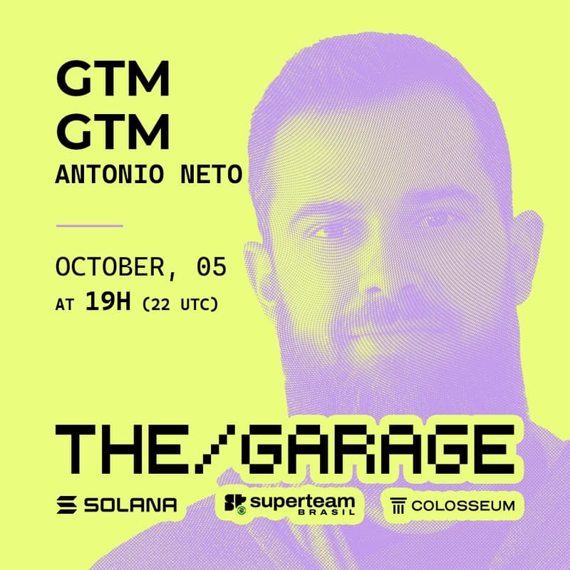 Cover Image for the/Garage invites Antonio Neto (Solana Foundation) | Growth & GTM