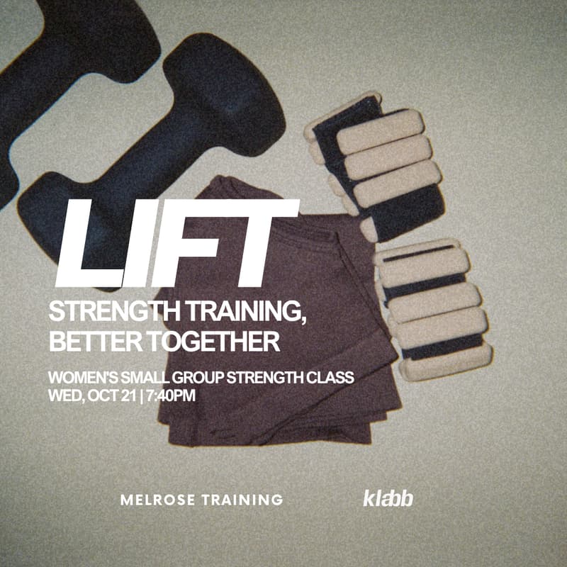 Cover Image for LIFT: Women's Small Group Strength Training | October 21st, 2026