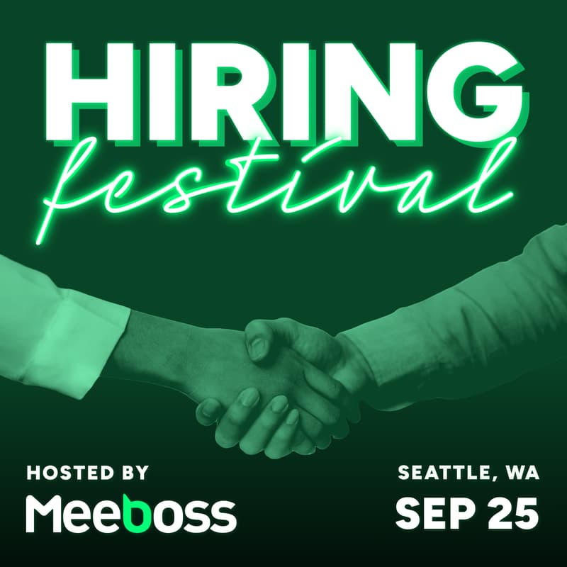 Cover Image for Seattle Fall Hiring Festival | Hosted by MeeBoss