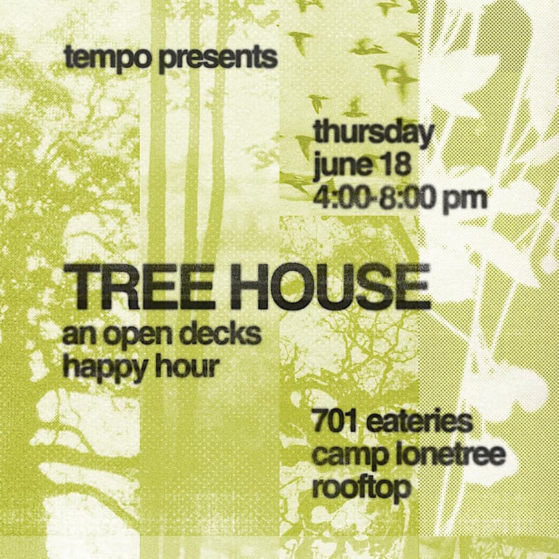 Cover Image for TREEHOUSE - Open Decks Rooftop Happy Hour