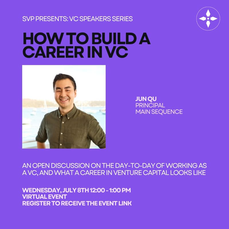 Cover Image for How to Build a Career in VC: a Conversation with Jun Qu