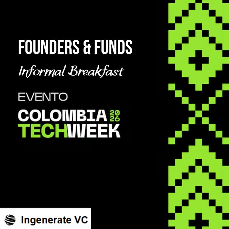 Cover Image for Founders & Funds Informal Breakfast: Bogotá Tech Week