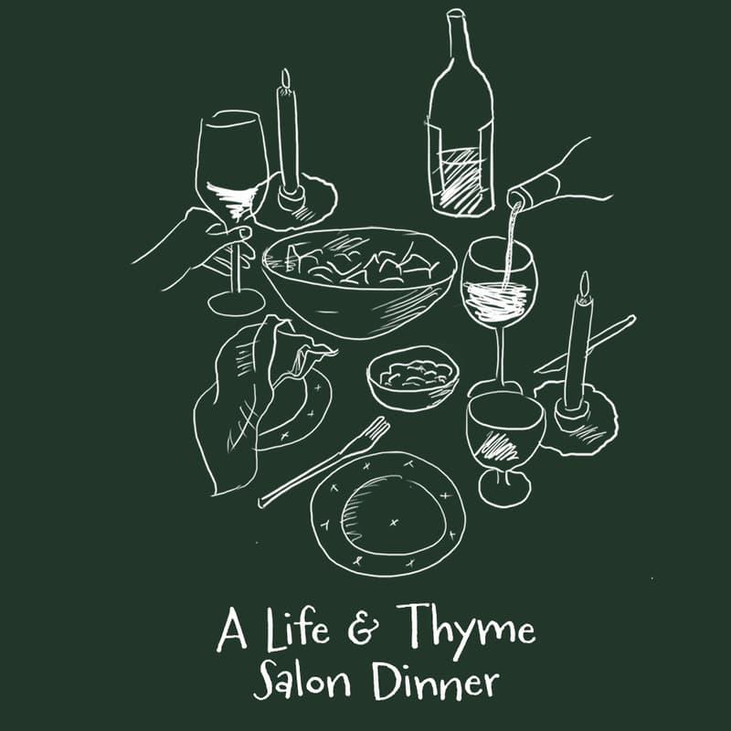 Cover Image for A Life & Thyme Salon Dinner