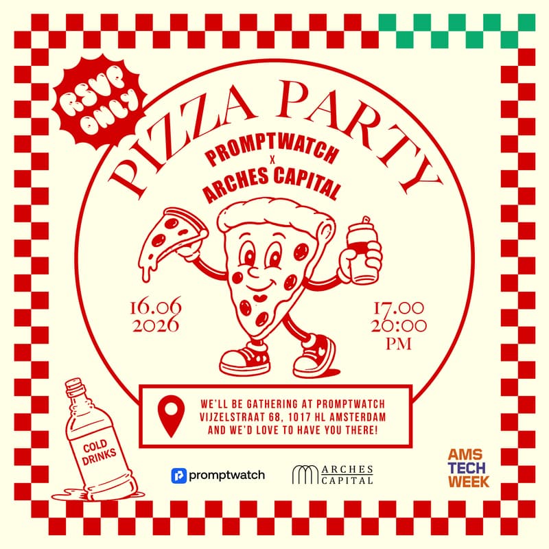 Cover Image for Pizza Party 🍕 Promptwatch x Arches Capital