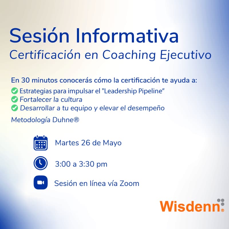 Cover Image for Sesión Informativa Certificación en Coaching Ejecutivo Wisdenn