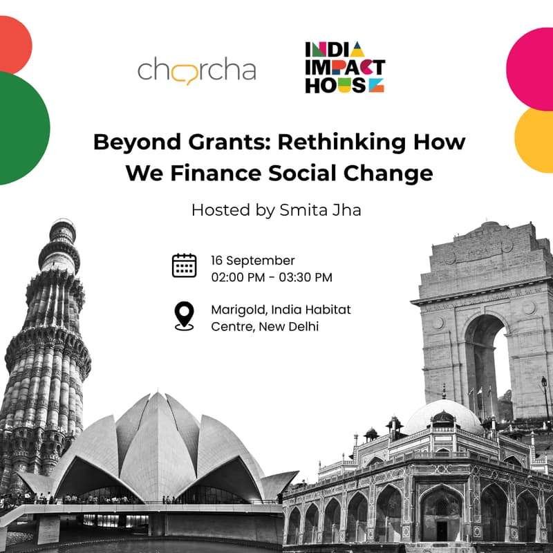 Cover Image for Beyond Grants: Rethinking How We Finance Social Change | Hosted by Smita Jha