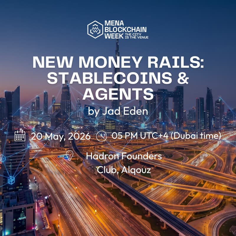 Cover Image for New Money Rails: Stablecoins & Agents Workshop by Jad Eden