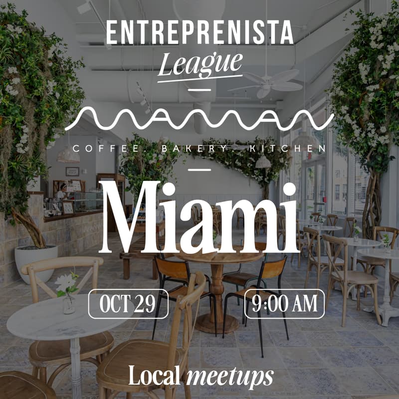 Cover Image for Entreprenista Miami Brunch at Maman