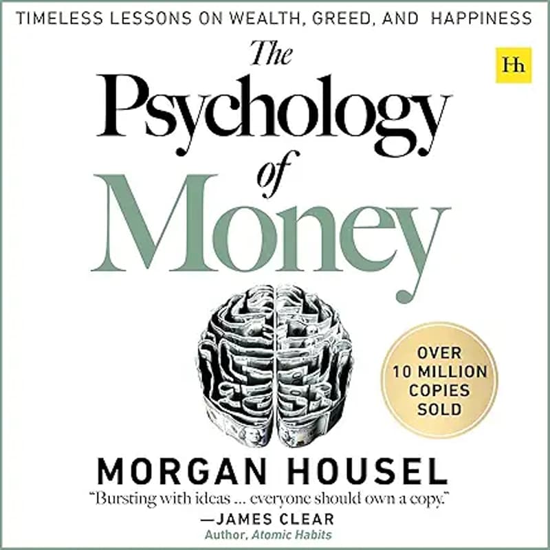 Cover Image for Week 1 - The Psychology of Money by Morgan Housel