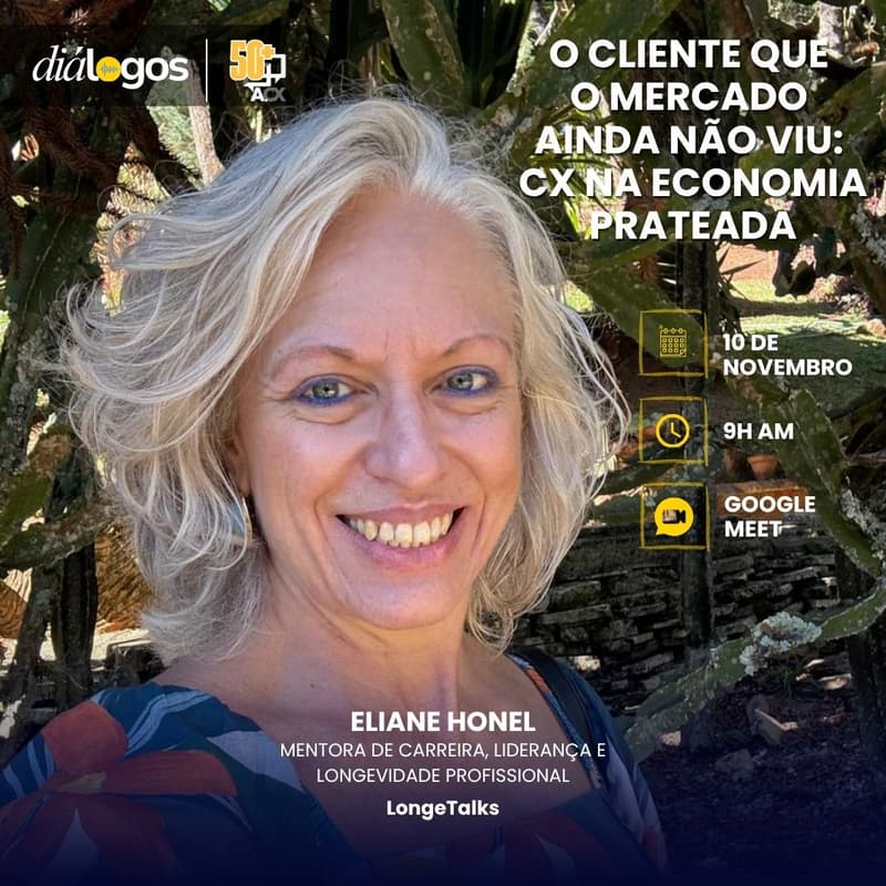 Cover Image for Diálogos | ACX - O cliente que o mercado ainda não viu: CX na economia prateada