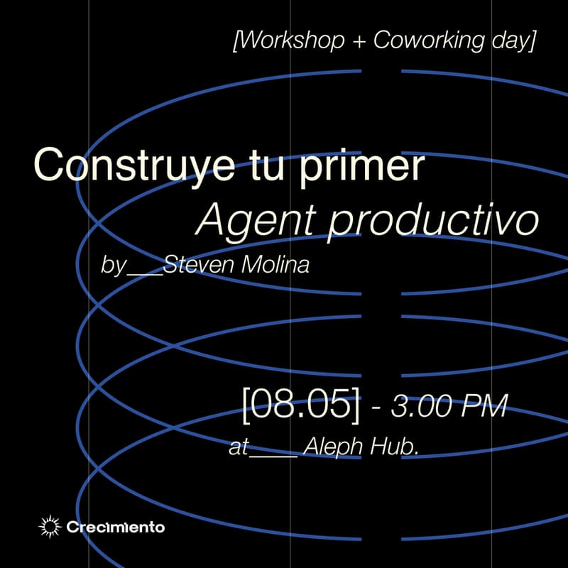 Cover Image for Construye tu primer Agent productivo