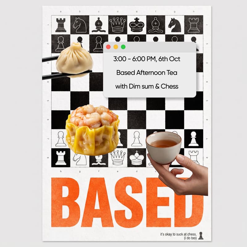 Cover Image for Based Afternoon Tea w/ Dimsum & Chess