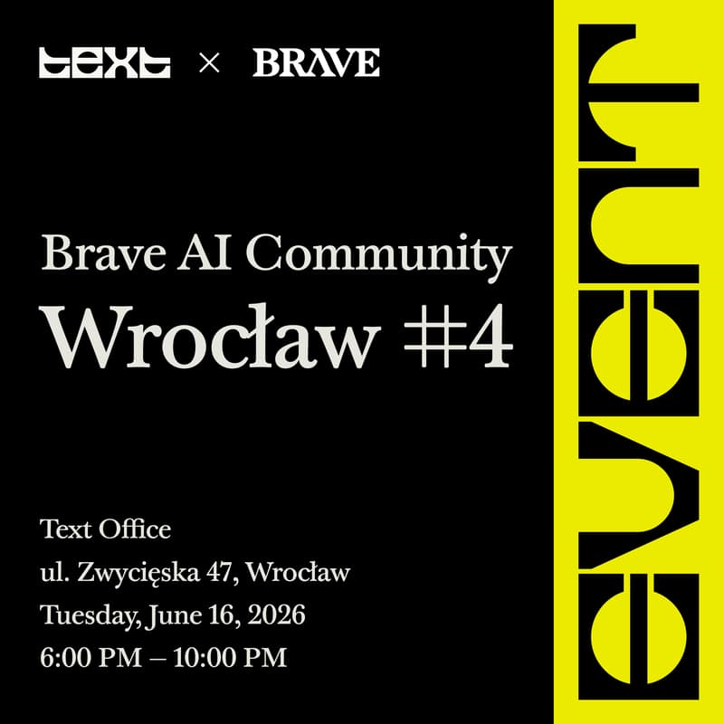 Cover Image for BRAVE AI COMMUNITY WROCŁAW #4 with TEXT