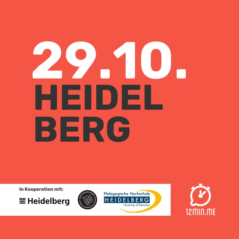 Titelbild für 12MIN.ME | HEIDELBERG | IGNITE 🔥 #4
