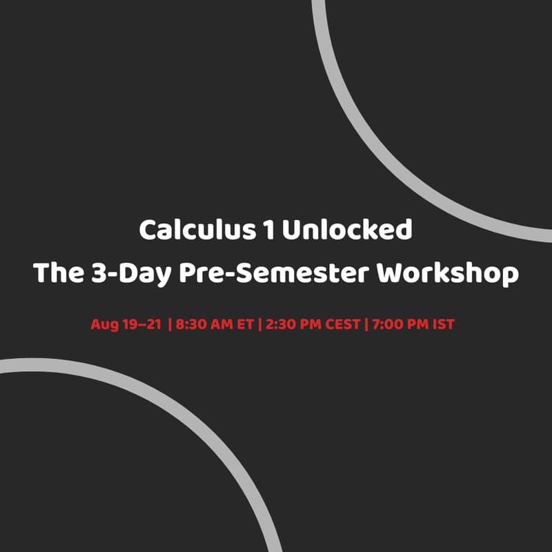 Cover Image for Calculus 1 Unlocked: The 3-Day Pre-Semester Intensive
