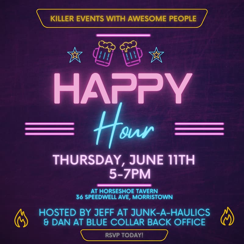 Cover Image for Happy Hour in Morristown (Hosted by Junk-A-Haulics & Blue Collar Back Office)