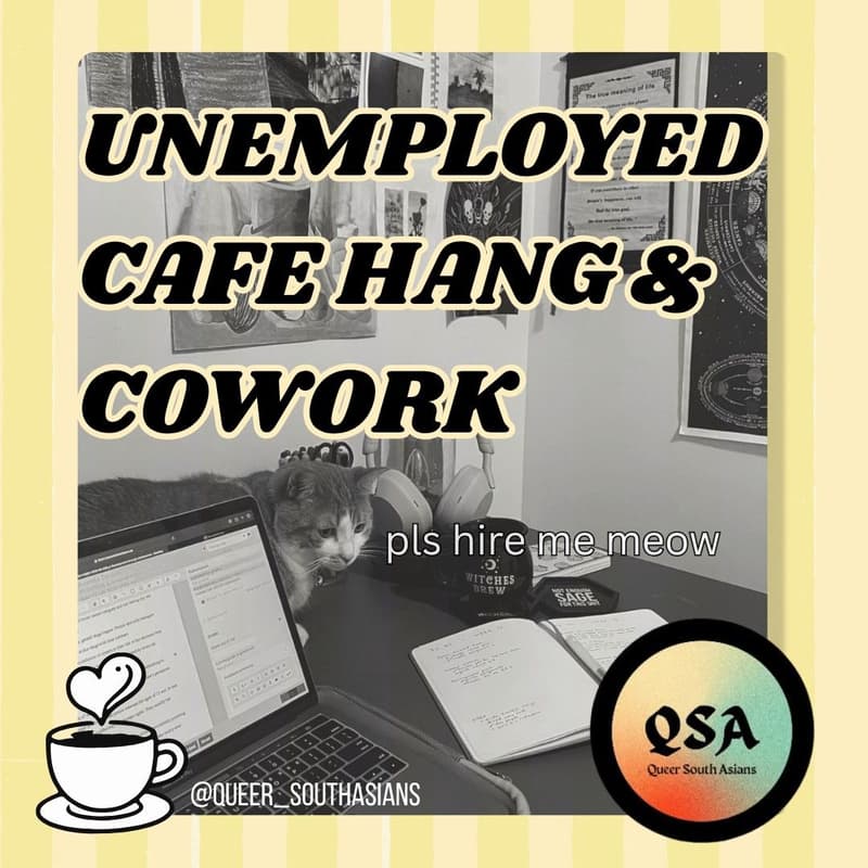 Cover Image for QSA Unemployed Cafe Hang & Co-work Sesh
