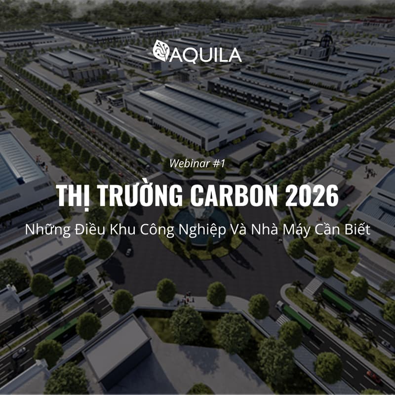 Cover Image for Thị Trường Carbon 2026 Những Điều Khu Công Nghiệp và Nhà Máy Cần Biết