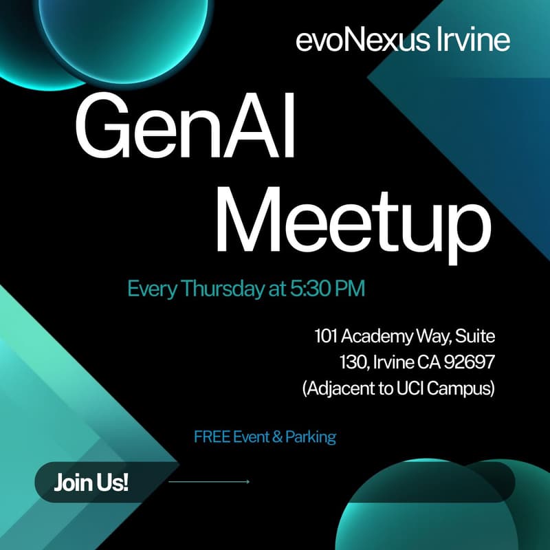 Cover Image for evoNexus Irvine's Weekly GenAI Meetup