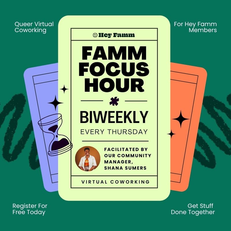 Cover Image for Famm Focus Hour: A Virtual Coworking Event