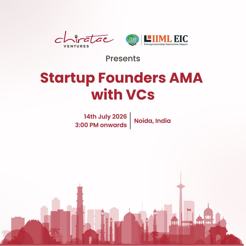Cover Image for Chiratae and IIML EIC presents Startup Founders AMA with VCs