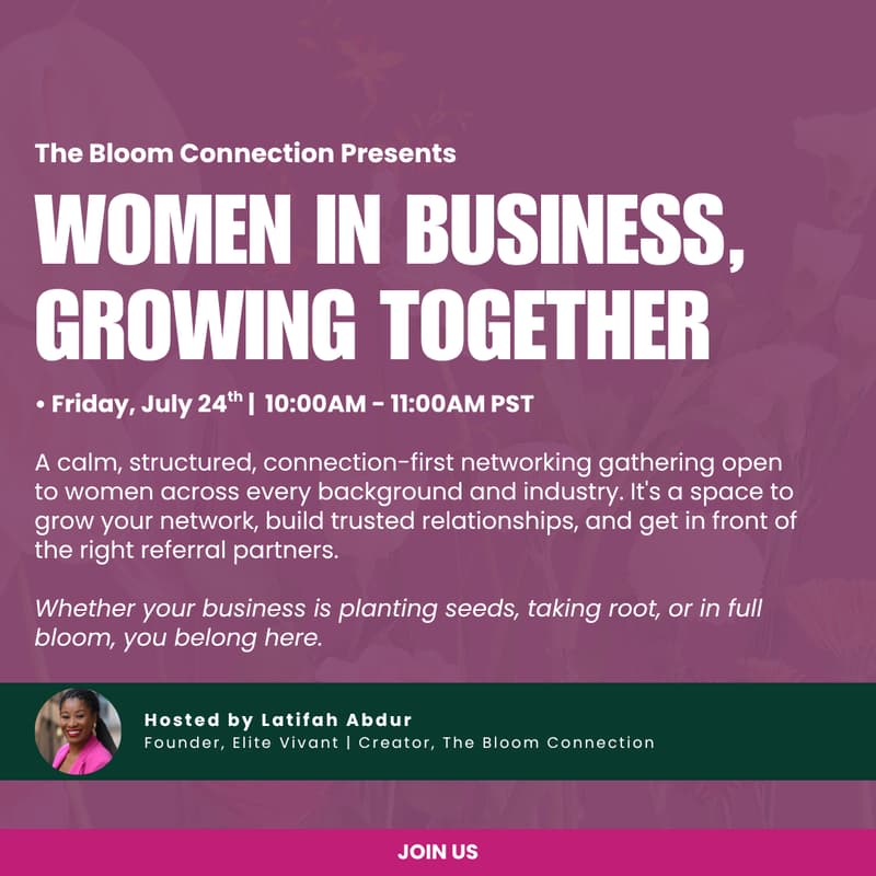 Cover Image for Bloom Connections Presents: Women in Business, Growing Together