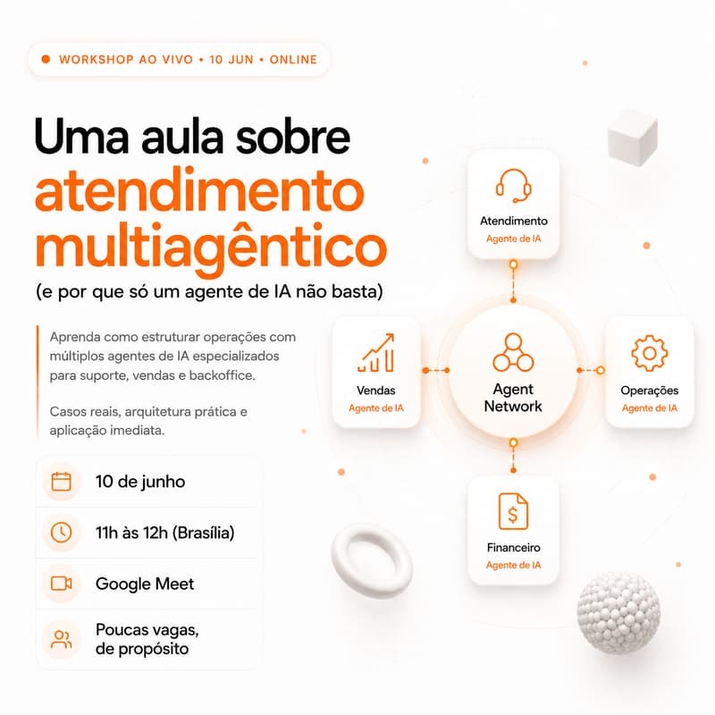 Cover Image for Uma aula sobre atendimento multiagêntico (e por que só um agente de IA não basta) | Workshop com Fabrício Rissetto
