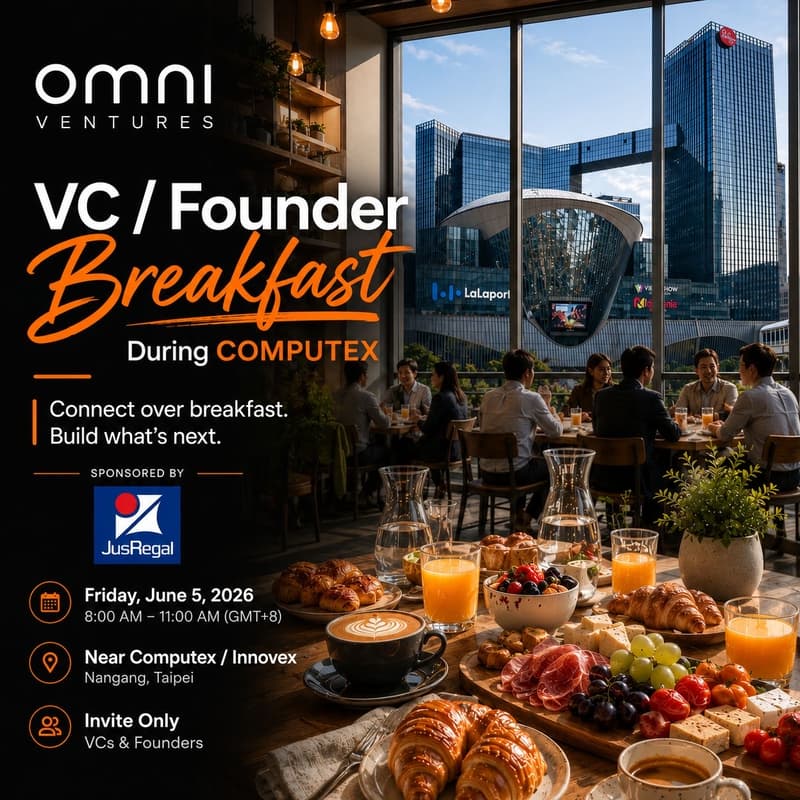 Cover Image for Omni Ventures | VCs+Founders Networking Breakfast During Computex | 8am June 5