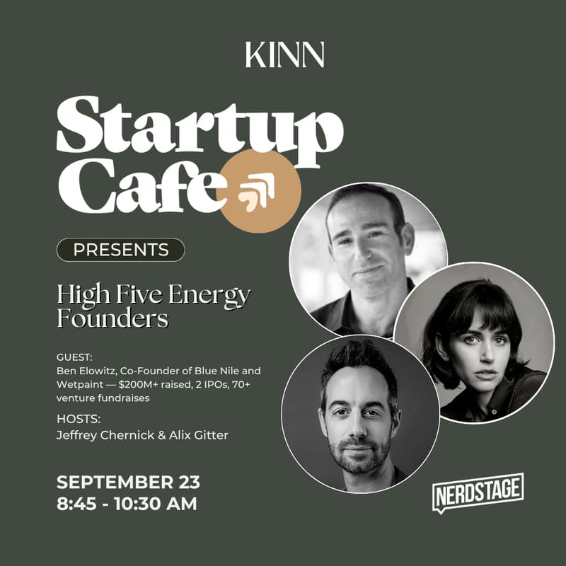 Cover Image for Startup Cafe: H5E Founders with Ben Elowitz (Blue Nile Co-Founder, 70+ VC Fundraises)