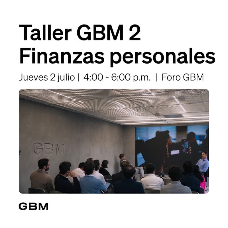 Cover Image for Taller GBM 2 | Finanzas personales
