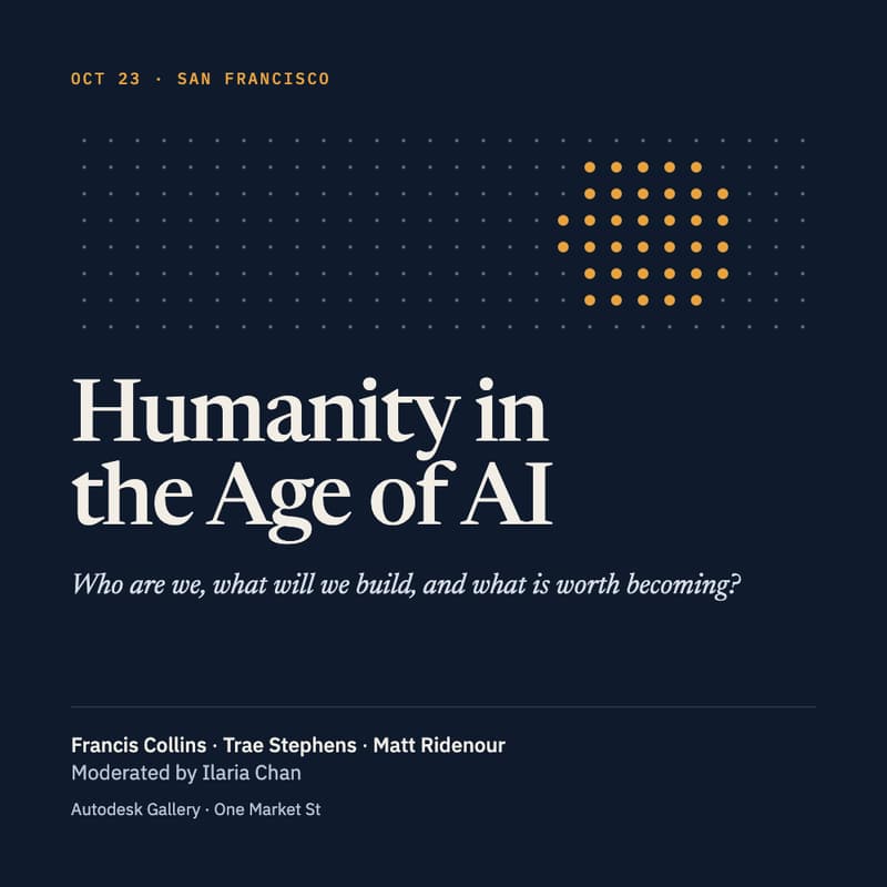 Cover Image for Humanity in the Age of AI: Who Are We, What Will We Build, and What Is Worth Becoming? (Hosted at Autodesk)