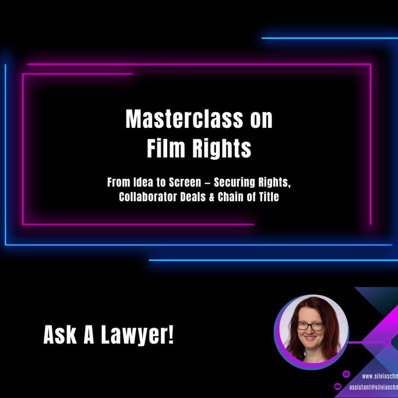 Cover Image for From Idea to Screen — Securing Rights, Collaborator Deals & Chain of Title