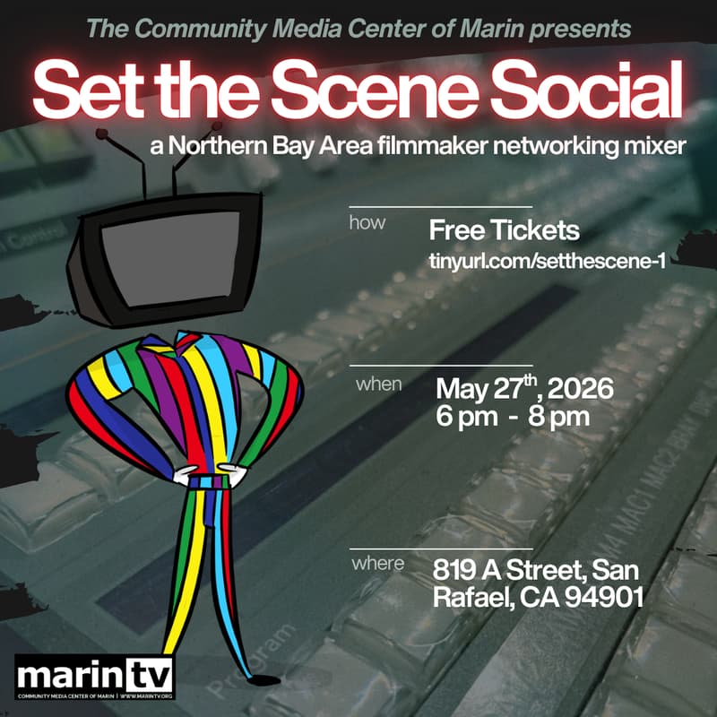 Cover Image for Set the Scene Social | A MarinTV Film Mixer