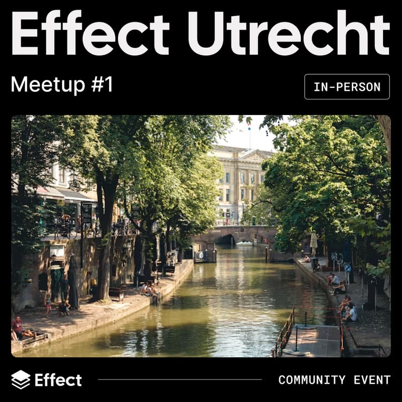Cover Image for Effect Community Gathering @ Utrecht