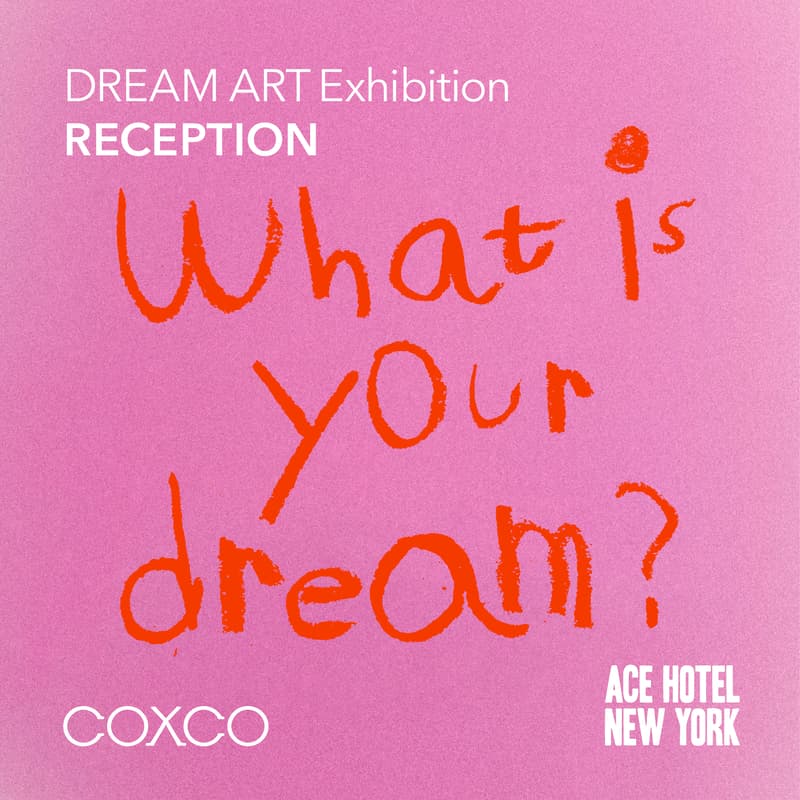Cover Image for DREAM ART Exhibition by coxco — Launch Party RSVP