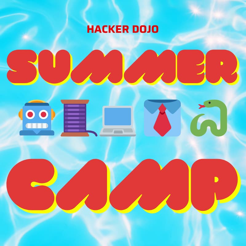 Cover Image for Hacker Dojo Summer Camp