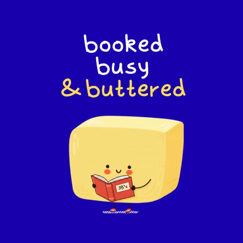 Cover Image for Booked, Busy & Buttered