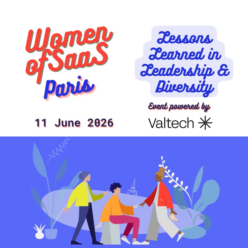Cover Image for Women of SaaS Paris – Lessons Learned in Leadership and Diversity