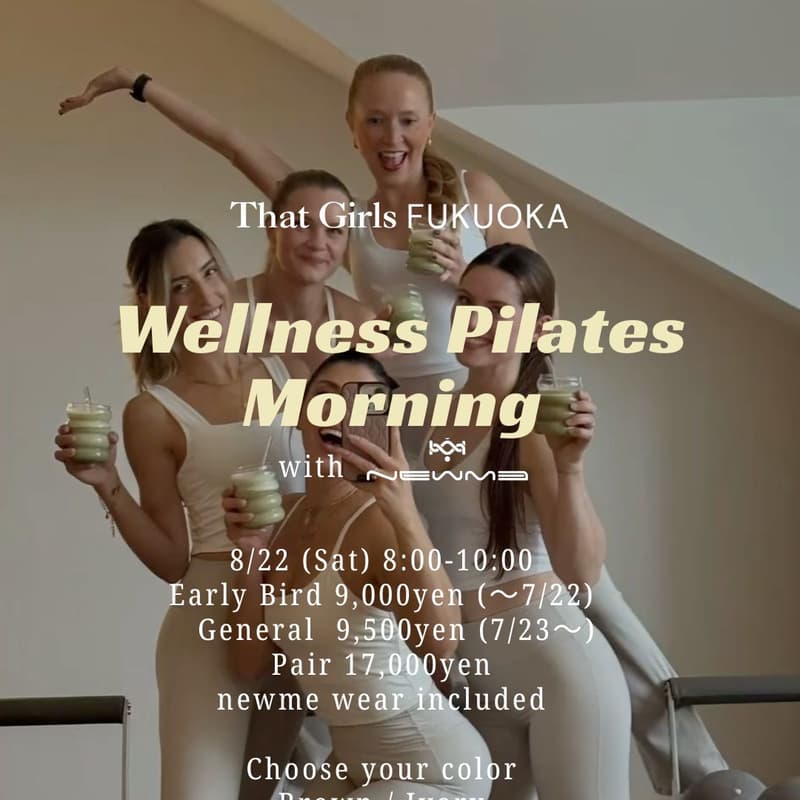 Cover Image for 8/22(Sat)Wellness Pilates Morning with newme(Paypay早割)