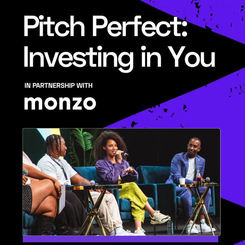Cover Image for Pitch Perfect: Investing in You with Monzo