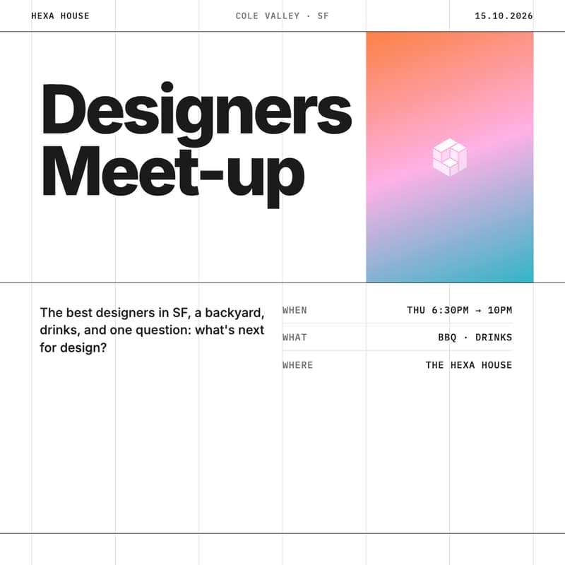Cover Image for Designers Meet-up at the Hexa House