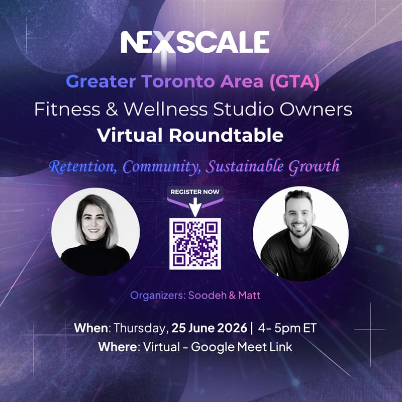 Cover Image for Greater Toronto Area (GTA) Boutique Fitness & Wellness Owners Virtual Roundtable: Retention, Community & Growth