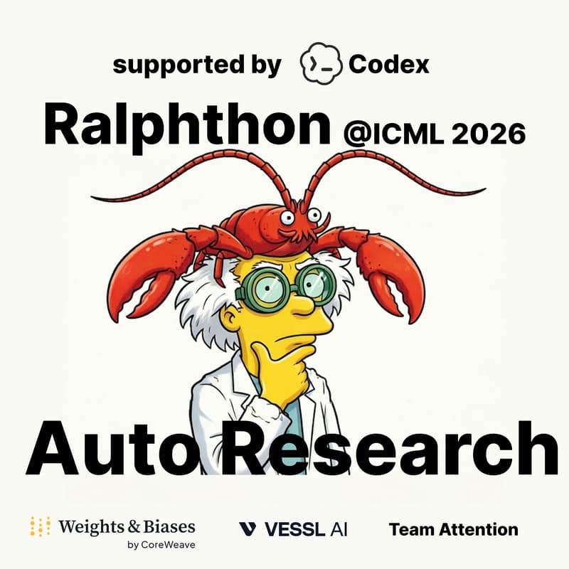 Cover Image for Ralphthon @ICML "Auto Research" supported by Codex