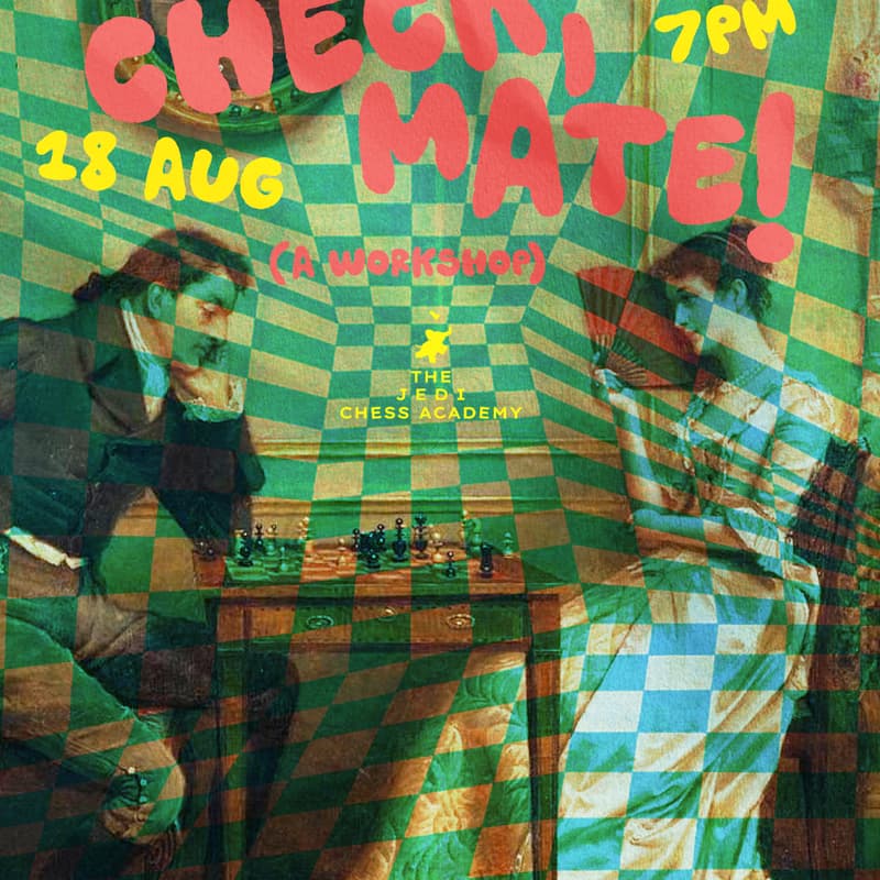 Cover Image for ‼️ CANCELLED! - CHECK, MATE! A Workshop