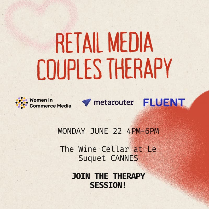 Cover Image for Retail Media Couples Therapy Presented by Fluent & MetaRouter
