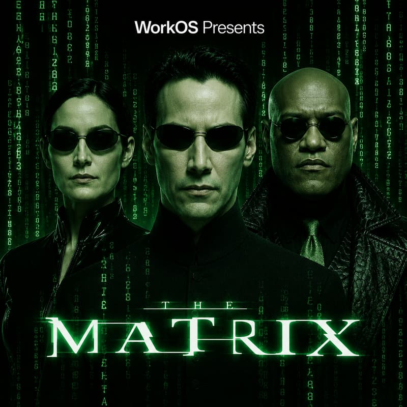 Cover Image for WorkOS Presents: THE MATRIX
